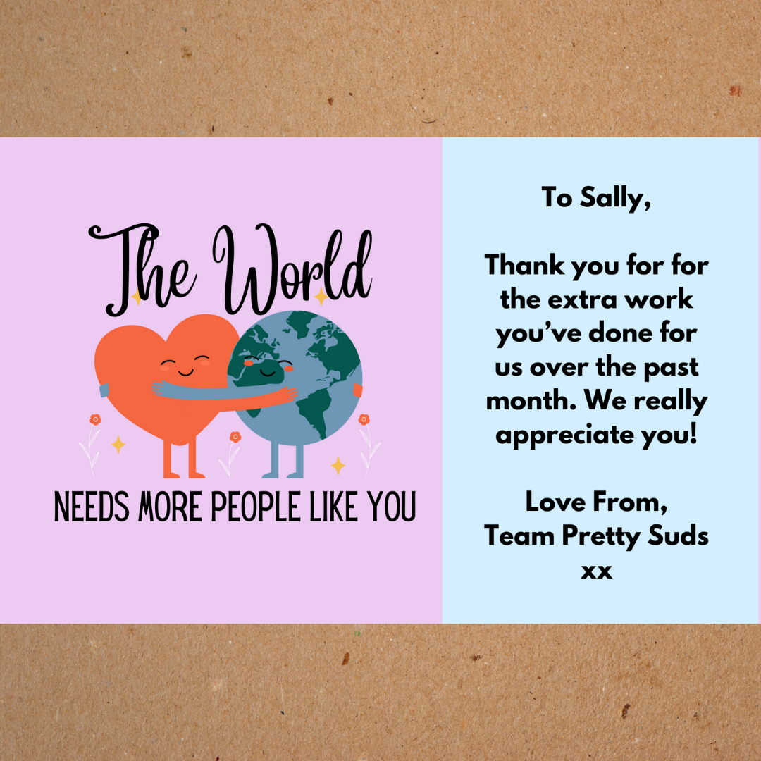 Customised Box Sticker: 'The World Needs More People Like You'